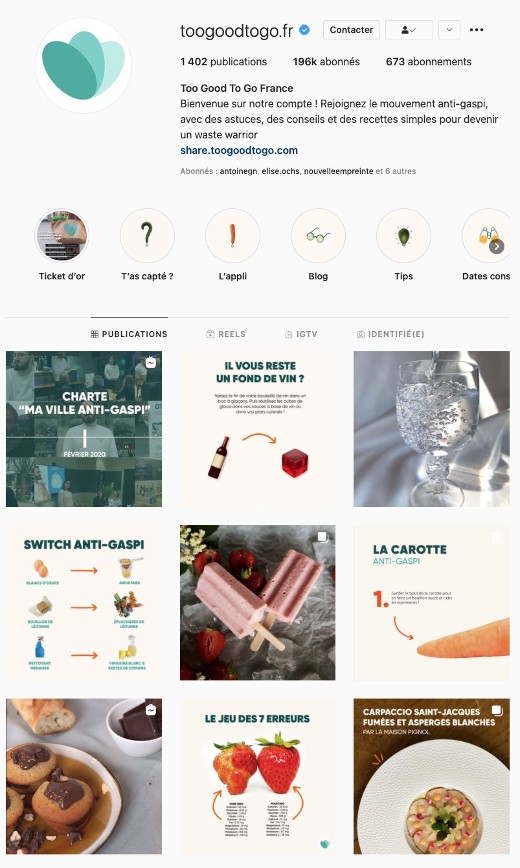 Capture de la page instagram de Too Good To Go où on voit apparaître plusieurs textes et images d'astuces anti-gaspillage (comment utiliser les fonds de vin, recettes etc.)